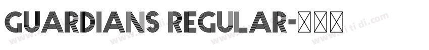 Guardians Regular字体转换